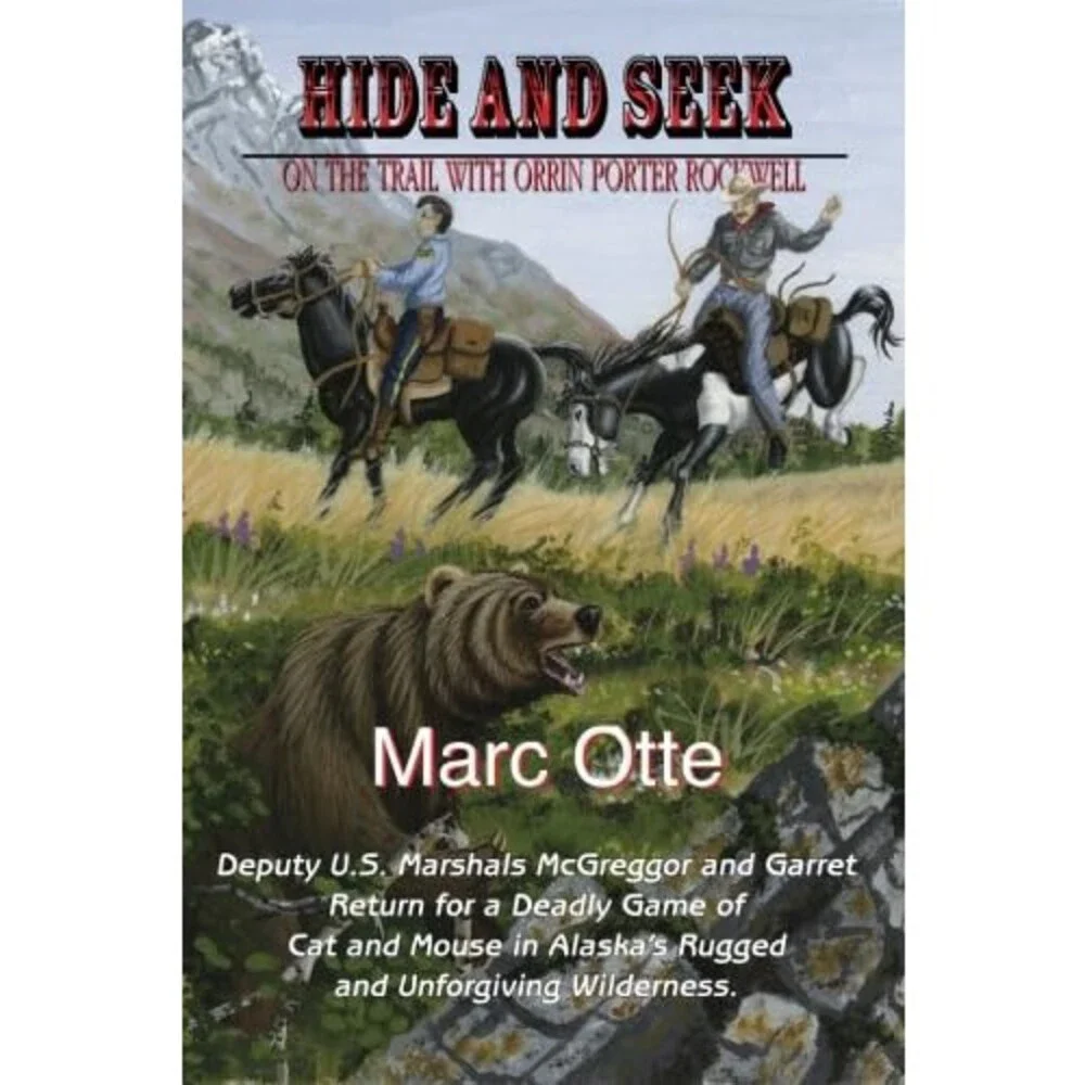 Hide and Seek: n the Trail With Orrin Porter Rockwell